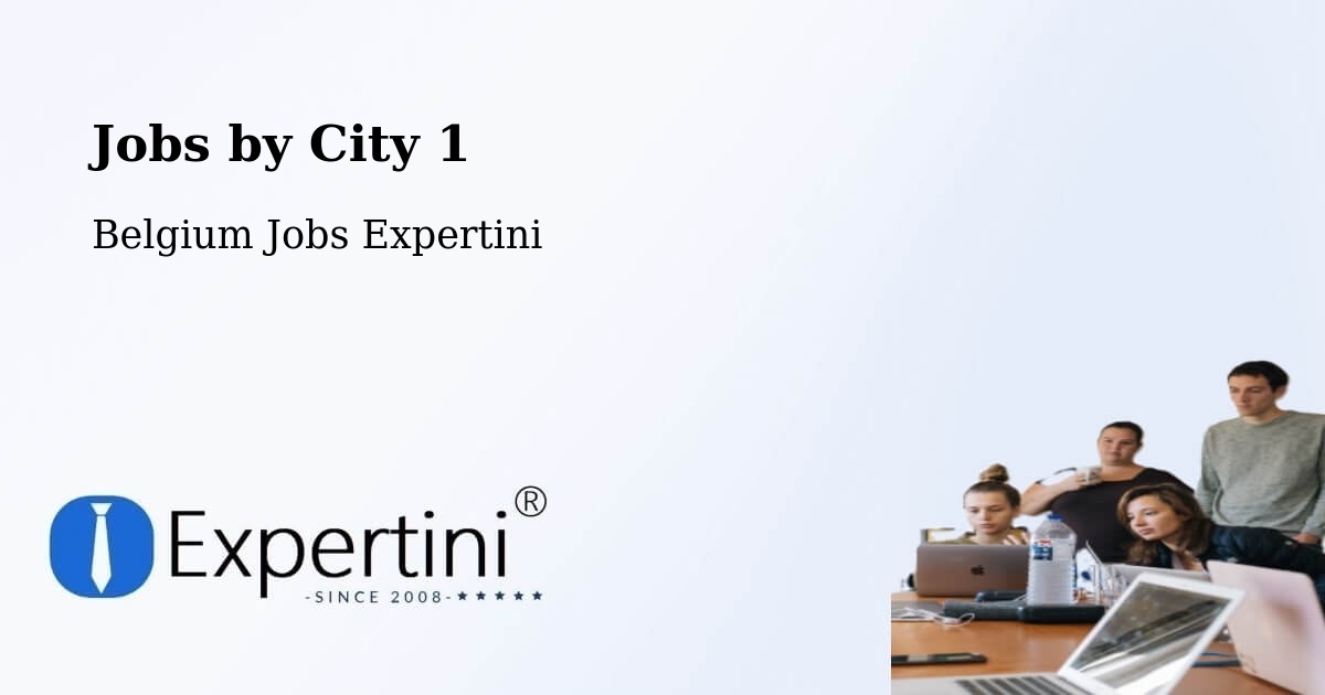 City Jobs in Belgium - Expertini