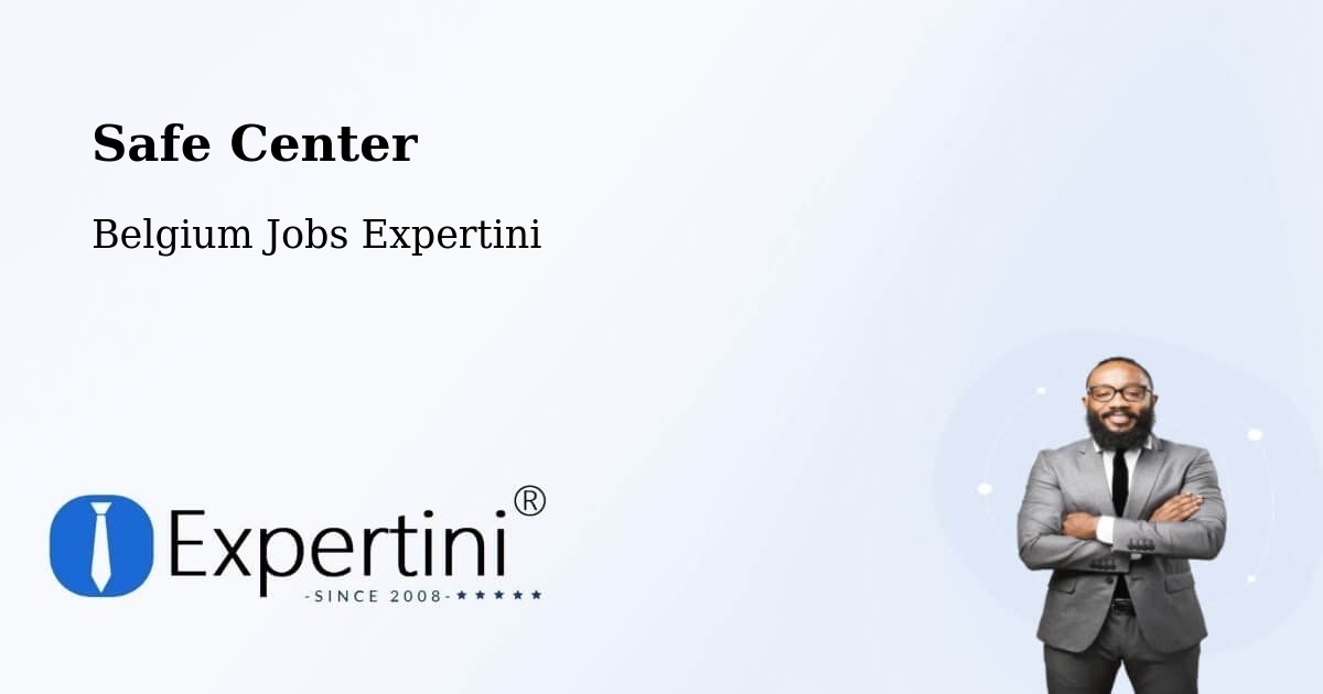 Safety Center – Izegem - Belgium Jobs Expertini